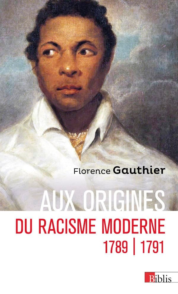 Aux origines du racisme moderne