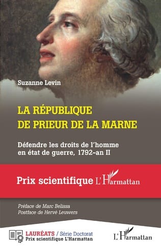 La république de Prieur de la Marne. Défendre les droits de l'homme en état de guerre, 1792-an II